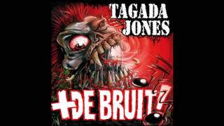 Tagada Jones - Plus de bruit