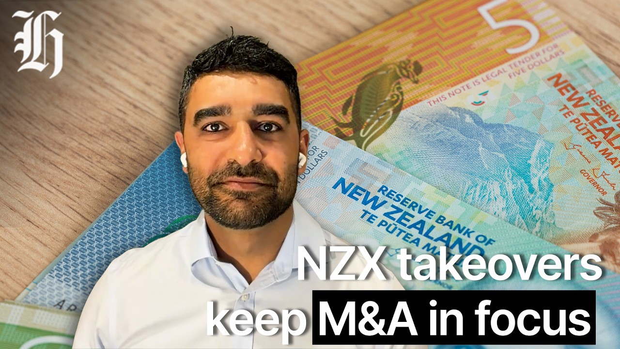 NZX takeovers keep M&A in focus | Herald NOW Business