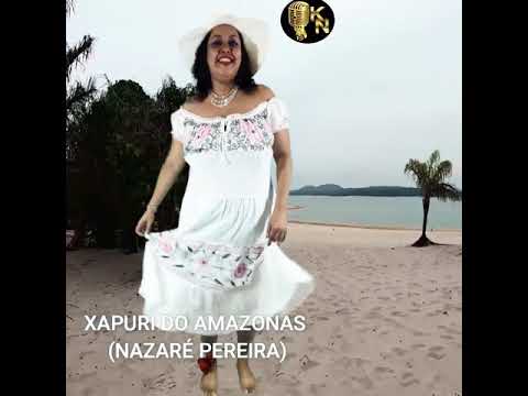 Xapuri do Amazonas (Nazaré Pereira)