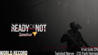 [Ready or Not] Twisted Nerve True Solo S Rank Speedrun (World Record)