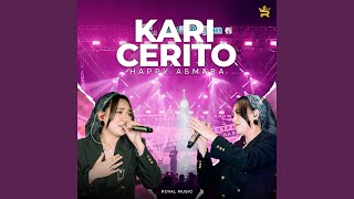Download lagu Kari Cerito mp3