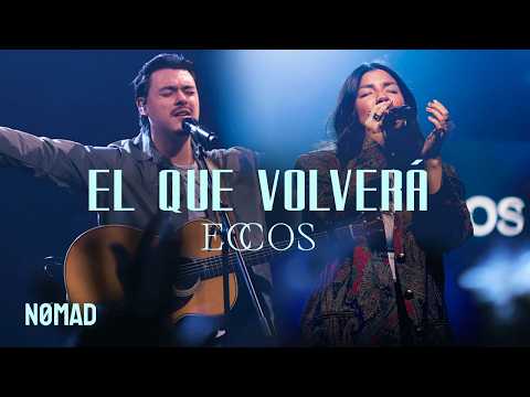 El Que Volverá - ECCOS (Video Oficial)