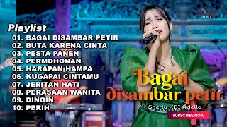 Download lagu BAGAI DISAMBAR PETIR SHERLY KDI FULL ALBUM TERBARU... mp3