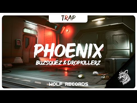 Buzsquez & Dropkillerz - Phoenix (Bass Boosted)