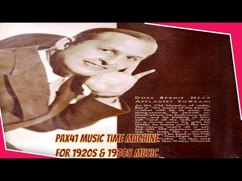 Popular 1926 Music By American Dance Orchestra Of Ben Bernie @Pax41