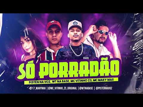 🤑PISTEN NA VOZ_ WT NA BASE_ MC VITINHO ZS _ MARY MAII - SÓ PORRADÃO (remix 2021