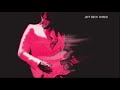 Jeff Beck - Love Is Green