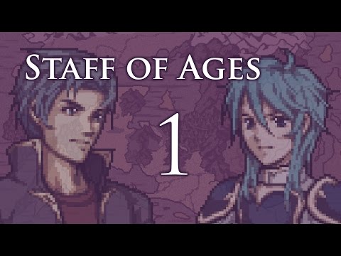 Part 1: Let's Play Fire Emblem Staff of Ages, Patch 1.6.1, Chapter 1-1 - "I'm a Green Unit"