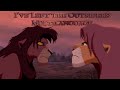 I Ve Left The Outsiders Lion King 2 Multilanguage