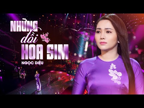 Những Đồi Hoa Sim - Ngọc Diệu | Giọng Ca Độc Lạ Gây Nghiện