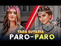 NEJ PARO X TARA SUTARIA STATUS TARA SUTARIA Status TARA STATUS PARO EDIT EPIX RZ