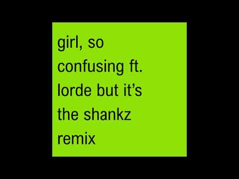 Charli xcx - Girl, so confusing ft. Lorde (Shankz Remix)
