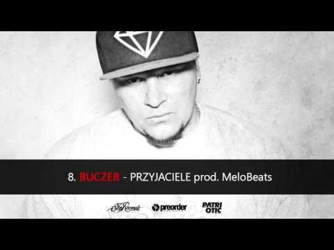 Buczer - Przyjaciele