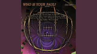 Who Is Your Paul? (Bonus Track)