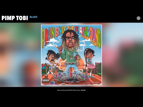 Pimp Tobi - Blues (Audio)