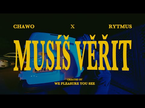 Chawo x Rytmus - Musíš Věřit Remix (prod. LGBTIQ+HDMI PS5) |Official Music Video|