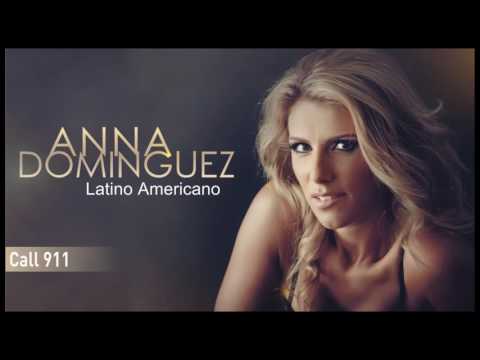 Anna Dominguez - Call 911