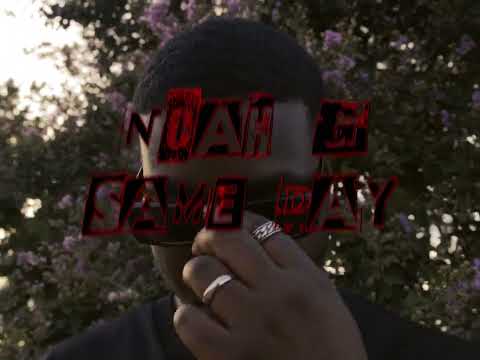 NoahG - Same Day (Official Video)