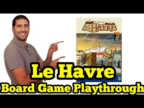 Le Havre Board Game Playthrough (Solo Mode)