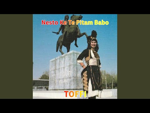 Nesto Ke Te Pitam Babo