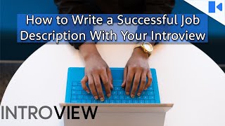 How to Write a Successful Job Description