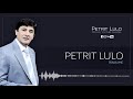 Petrit Lulo - Rinia Ime