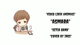 Download lagu lirik lagu animasi ASMARA Cover by ines... mp3