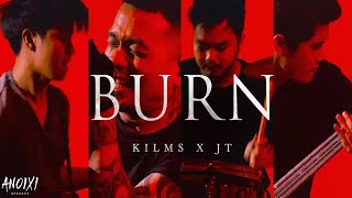 Download lagu KILMS Ft. Joe Tirta - Burn mp3