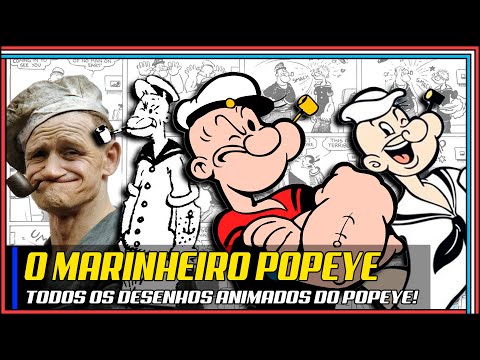 A História de Popeye! TODOS os desenhos do marinheiro na ordem de exibição!