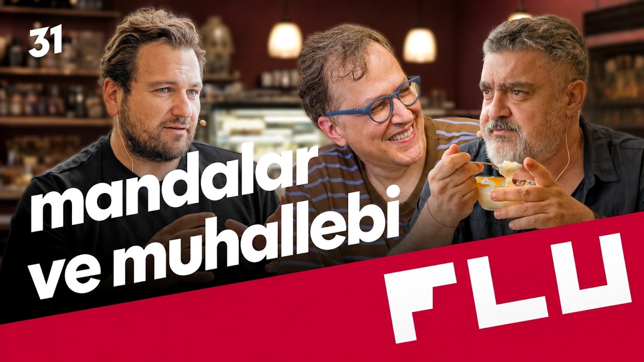 Mandalar ve Muhallebi - Olmaz Öyle Gastronomi - Şef Sinan Büdeyri - B31