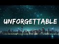 1 Hour |  French Montana - Unforgettable (Lyrics) ft. Swae Lee  | Dia Lyrics