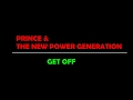 Prince and the New Power Generation- Gett off /lyrics video/