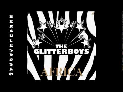 The Glitterboys - Africa (Radio Mix)