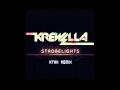 Krewella - Strobelights [kthx remix] 