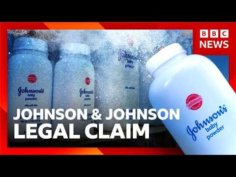 Video | Thousands in UK sue Johnson &amp; Johnson over talcum powder cancer risks | BBC News
