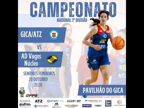 Basket Seniores F - GiCA/ATZ vs Vagos Núcleo - 20/10/2023