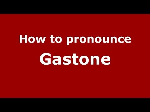 How to pronounce Gastone (Italian/Italy) - PronounceNames.com