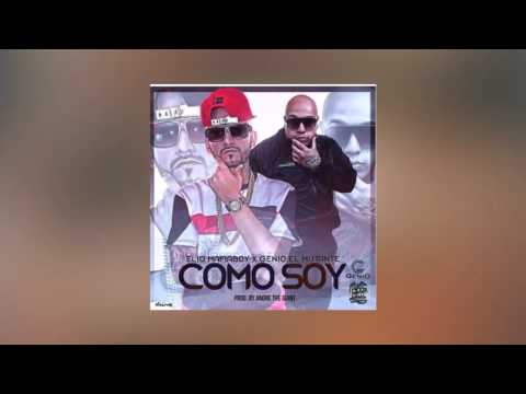 Como Soy - Oficial ft Genio El Mutante - Elio MafiaBoy