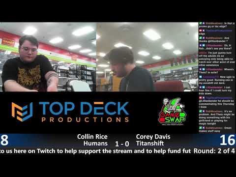 Tuesday Night Modern (5/7/19) - Collin Rice (Humans) vs. Corey Davis (Titanshift)
