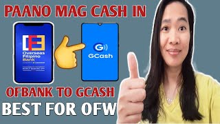 OVERSEAS FILIPINO BANK (OFBANK) TO GCASH | HOW TO CASH IN FROM OFBANK TO GCASH ACCOUNT ABROAD