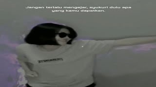 Download lagu Story WA Jangan Terlalu Mengejar mp3