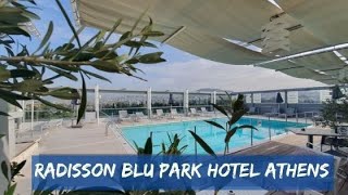 Dove Dormire ad Atene -  Radisson Blu Park Hotel Athens