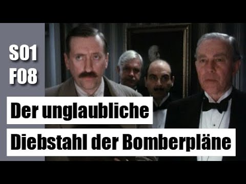Agatha Christie's Poirot S01F08 - Der unglaubliche Diebstahl der Bomberpläne / Deutsch / Ganze Folge