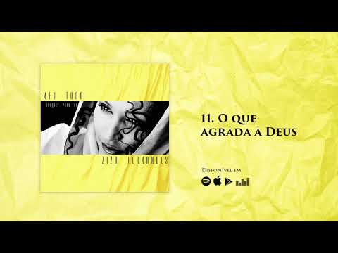 O que agrada a Deus - Ziza Fernandes - CD Meu Tudo