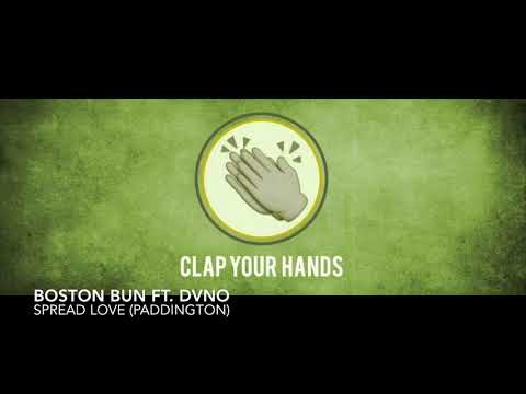 Boston Bun ft. DVNO - Spread Love (Paddington)