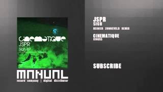 JSPR - Sigh (Reinier Zonneveld Remix)
