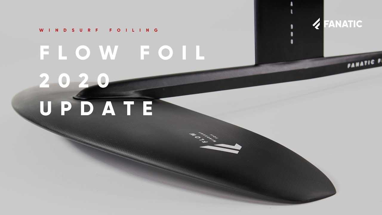 Fanatic Flow Foil Range Update 2020