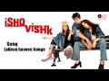 Lakho haseen honge - Ishq Vishk | Alisha Chinai, Udit Narayan HD 1080p