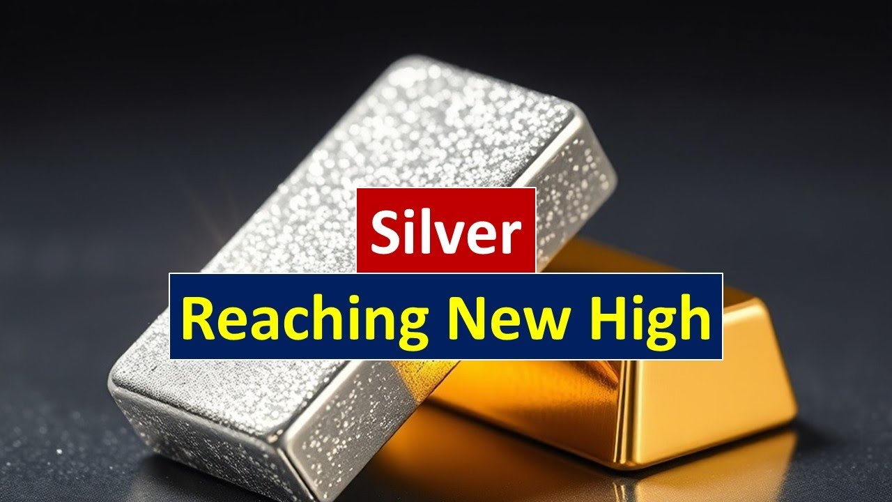 Why Silver Is Reaching New High?