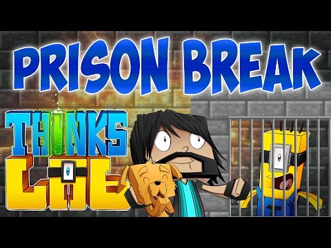 PRISON BREAK!! | Think's Lab Minecraft Mods [Minecraft Roleplay]